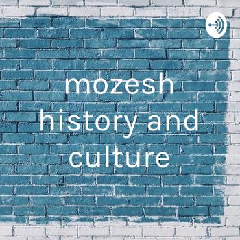 mozesh history and culture