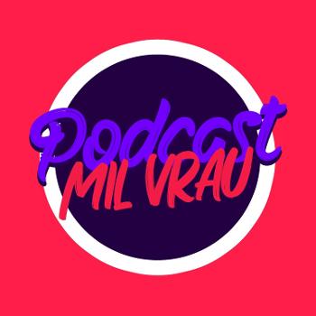 PodcastMIlVrau