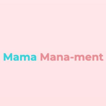 Mama Mana-ment