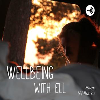 Wellbeing with Ell