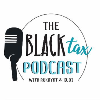 The Black Tax Podcast