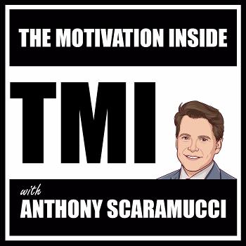 The Motivation Inside (TMI)