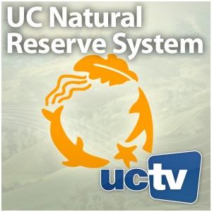 UC's Natural Reserve System (Audio)