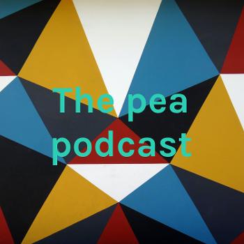 The pea podcast