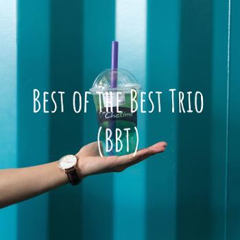 Best of the Best Trio (BBT)