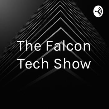 The Falcon Tech Show