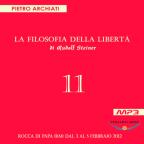 La Filosofia della Libertà - 11° Seminario - Rocca di Papa (RM), dal  3 al 5 febbraio 2012