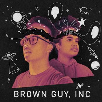Brown Guy Podcast