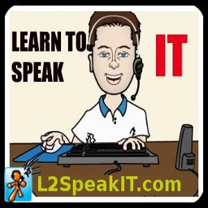 Learn to speak IT Netcast
