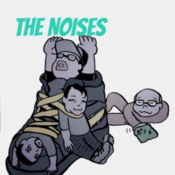 ザ・ノイジーズ（THE NOISES）