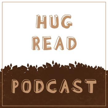 Hug Read podcast