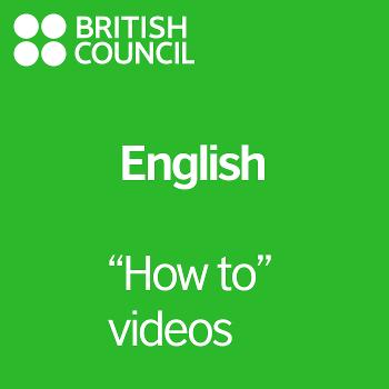LearnEnglish - How To Videos