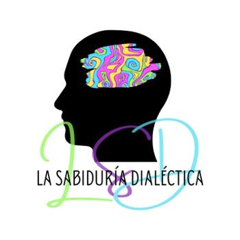 LSD La Sabiduría Dialéctica