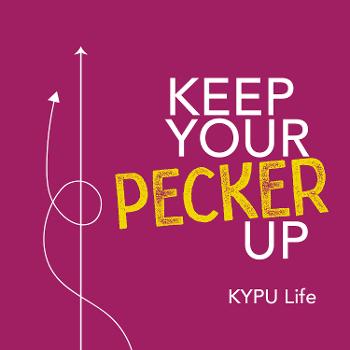 Keep Your Pecker Up - Inspiring Stories About Strength Optimism And Growth