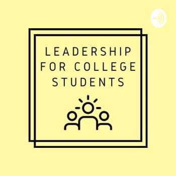Leadership for College Students - Vapo Reu