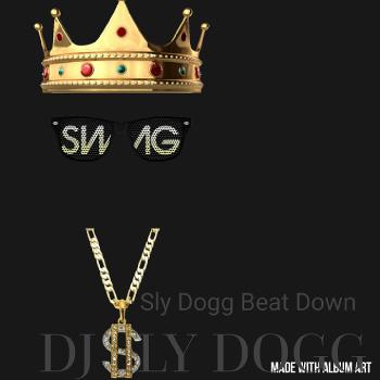 Sly Dogg Beat Down