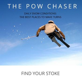The Pow Chaser