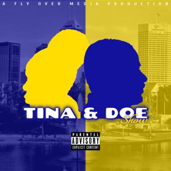Tina & Doe Show