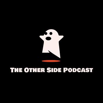 The Other Side Podcast