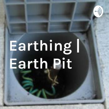 Earthing | Earth Pit | Electrical