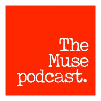 The Muse Podcast