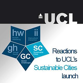 Reactions to UCL's Sustainable Cities launch - Audio