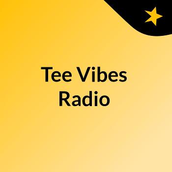 Tee Vibes Radio