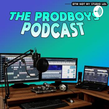 ProdBoysPodcast