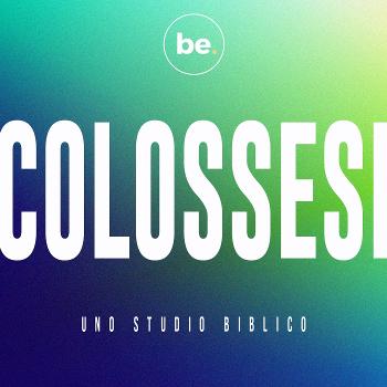 Colossesi - uno studio biblico
