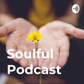 Soulful Podcast