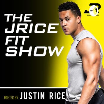 The JRice Fit Show