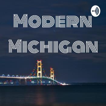 Modern Michigan