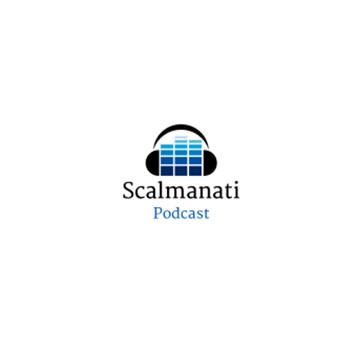 Scalmanati podcast