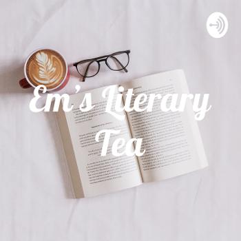 Em's Literary Tea