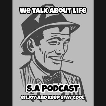 S.A podcast