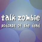 トークゾンビ!! / Podcast of The Dead