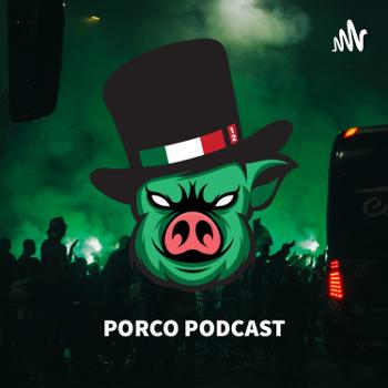 Porco Podcast
