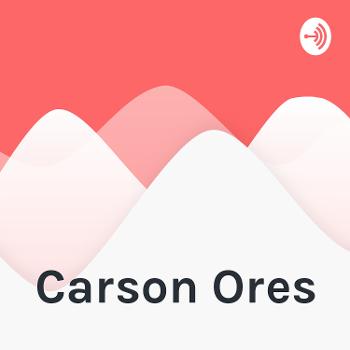 Carson Ores