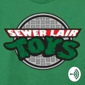 Sewer Lair Toys