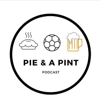 Pie and a Pint Podcast