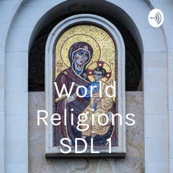 World Religions SDL 1