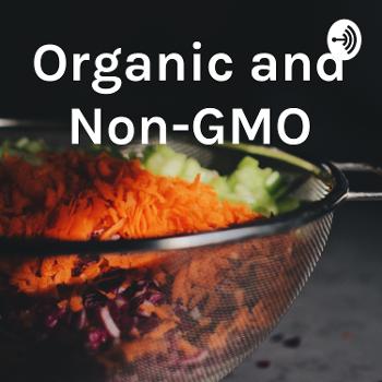 Organic and Non-GMO