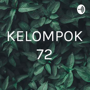 KELOMPOK 72