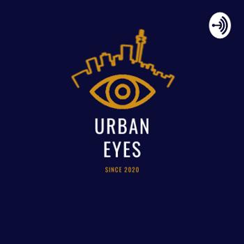 The Urban Eyes Podcast