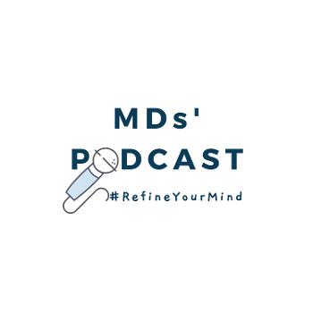 MDs' Podcast