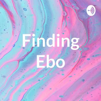 Finding Ebo