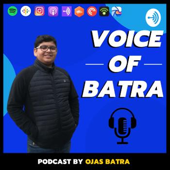 Voice of Batra - The VOB show