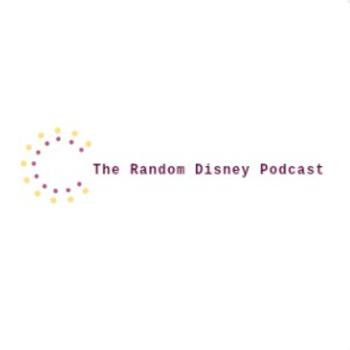 The Random Disney Podcast