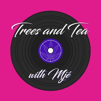 Trees and Tea