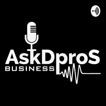 AskDproS Business Show